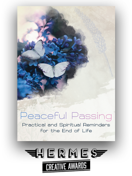 White butterflies on purple flowers and the text "Peaceful Passing - Practical and Spiritual Reminders for the End of Life" with the Hermes Creative Awards logo