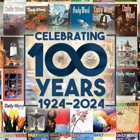 Celebrating 100 Years of Daily Word, 1924-2024