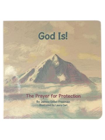 God Is! The Prayer for Protection Board Book